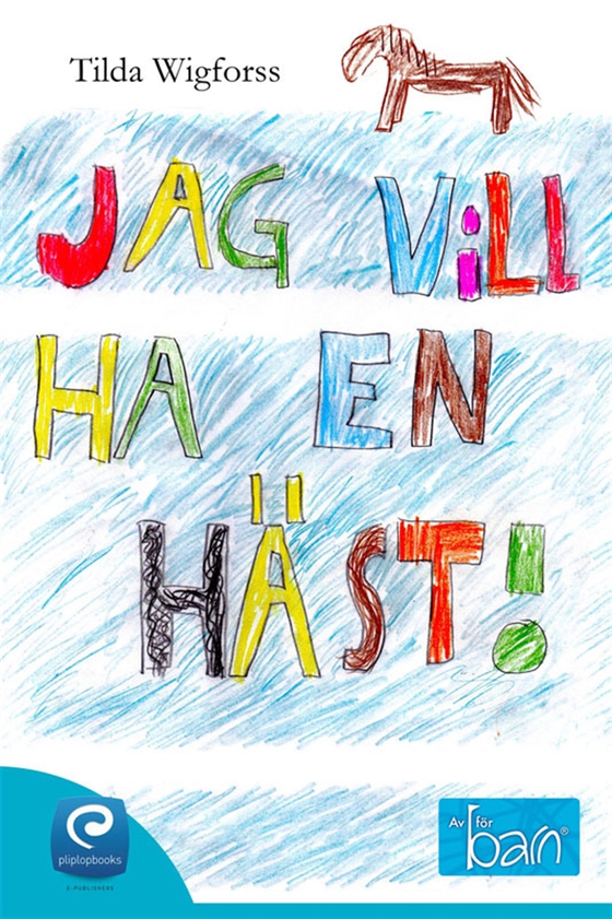 Jag vill ha en häst