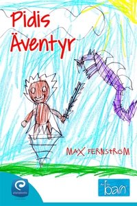 Pidis äventyr (e-bok) av Max Fernström