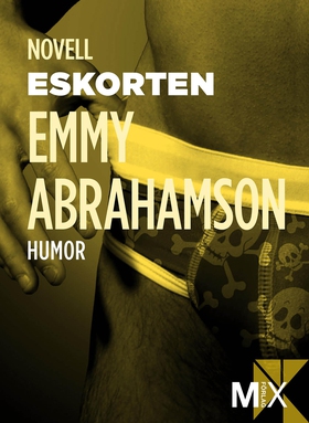 Den manlige eskorten (e-bok) av Emmy Abrahamson