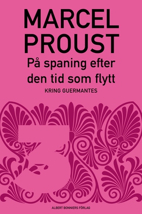 På spaning efter den tid som flytt. D 3, Kring 