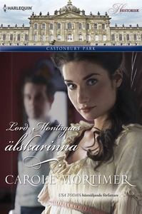 Lord Montagues älskarinna (e-bok) av Carole Mor