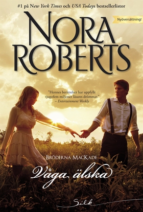 Våga älska (e-bok) av Nora Roberts