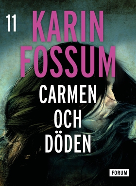 Carmen och döden (e-bok) av Karin Fossum