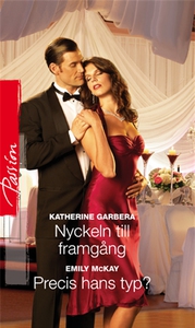 Nyckeln till framgång/Precis hans typ? (e-bok)