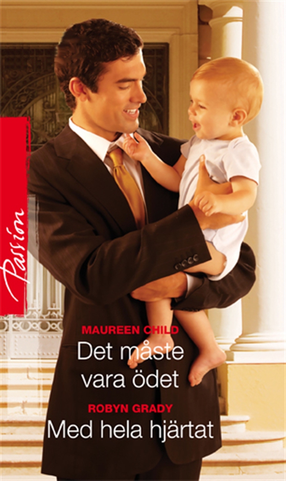 Det måste vara ödet/Med hela hjärtat