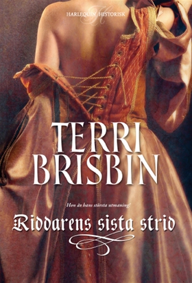 Riddarens sista strid (e-bok) av Terri Brisbin