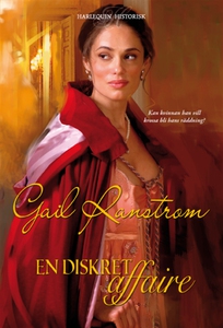 En diskret affaire (e-bok) av Gail Ranstrom