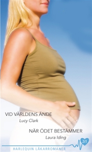 Vid världens ände/När ödet bestämmer (e-bok) av