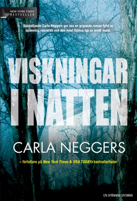 Viskningar i natten (e-bok) av Carla Neggers