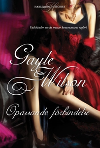 Opassande förbindelse (e-bok) av Gayle Wilson