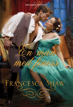 En man med finess (e-bok) av FRANCESCA SHAW