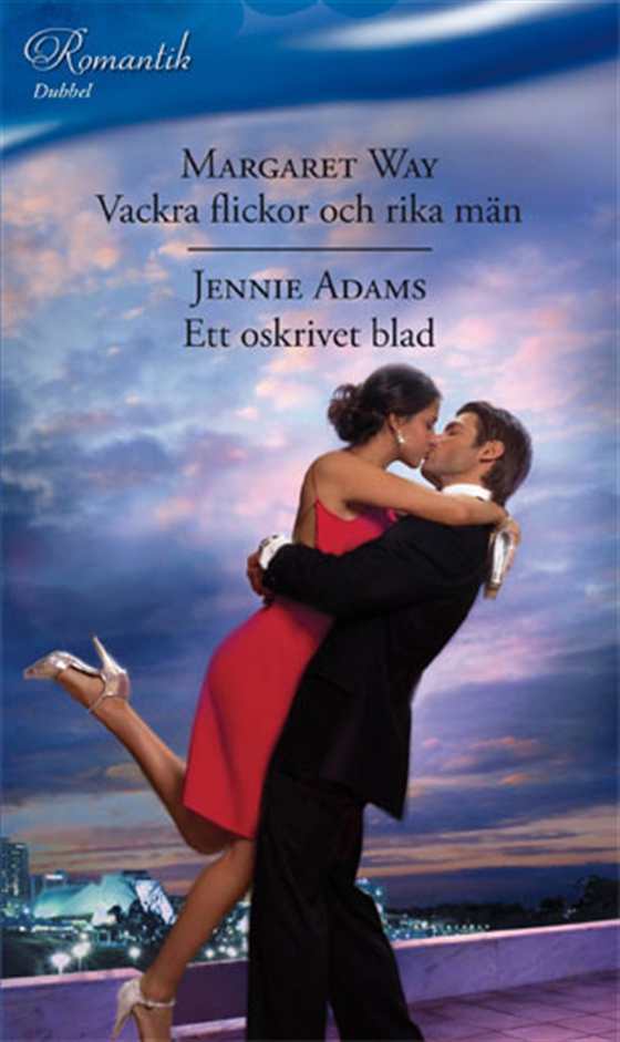 Vackra flickor och rika män/Ett oskrivet blad