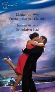 Vackra flickor och rika män/Ett oskrivet blad (