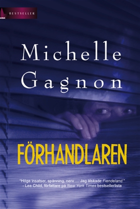 Förhandlaren (e-bok) av Michelle Gagnon