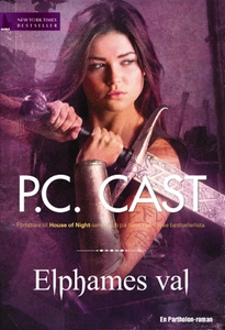 Elphames val (e-bok) av P.C. Cast
