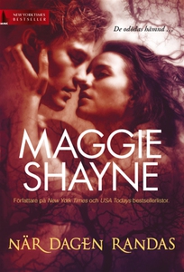 När dagen randas (e-bok) av Maggie Shayne