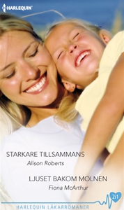 Starkare tillsammans/Ljuset bakom molnen (e-bok