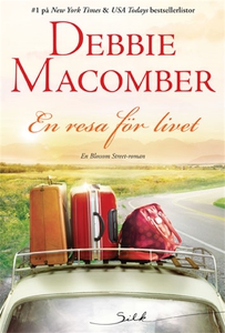 En resa för livet (e-bok) av Debbie Macomber