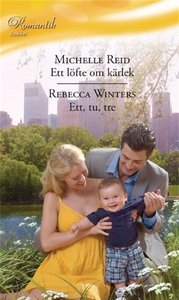 Ett löfte om kärlek/Ett, tu, tre (e-bok) av Reb