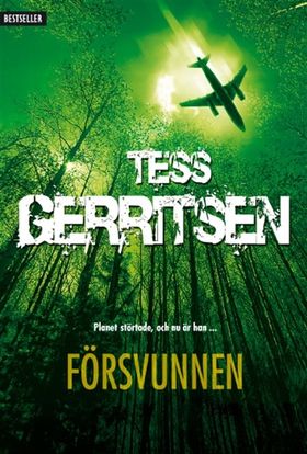 Försvunnen (e-bok) av Tess Gerritsen