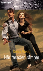 När fasaden rämnar (e-bok) av Debra Webb