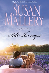Allt eller inget (e-bok) av Susan Mallery
