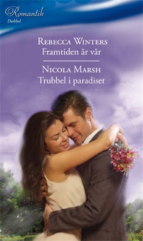 Framtiden är vår/Trubbel i paradiset (e-bok) av