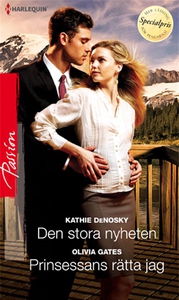 Den stora nyheten/Prinsessans rätta jag (e-bok)
