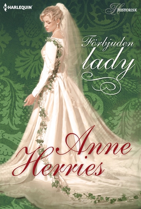 Förbjuden lady (e-bok) av Anne Herries
