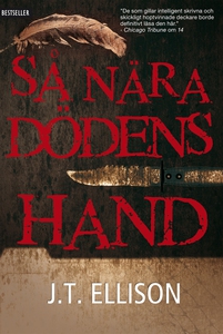 Så nära dödens hand (e-bok) av J.T. Ellison
