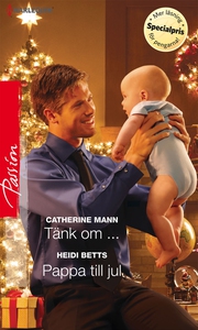 Tänk om .../Pappa till jul (e-bok) av Catherine