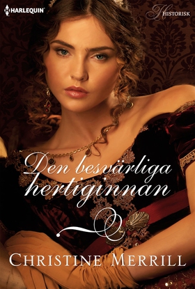 Den besvärliga hertiginnan (e-bok) av Christine