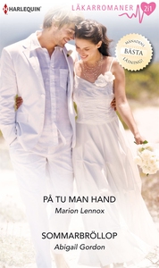 På tu man hand/Sommarbröllop (e-bok) av Abigail