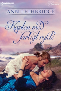 Kapten med farligt rykte (e-bok) av Ann Lethbri