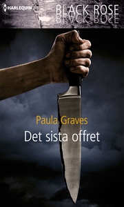 Det sista offret (e-bok) av Paula Graves