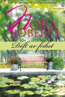 Doft av frihet (e-bok) av Nora Roberts
