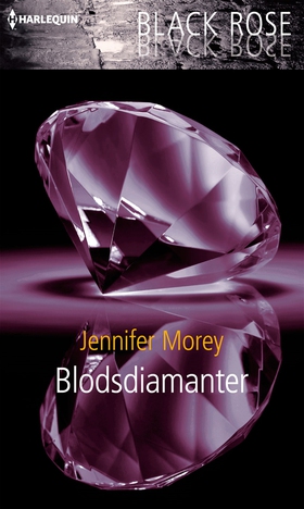 Blodsdiamanter (e-bok) av Jennifer Morey