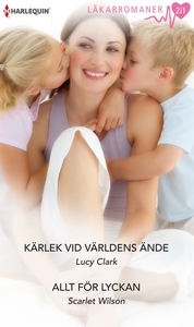 Kärlek vid världens ände/Allt för lyckan (e-bok