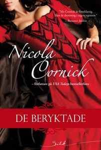 De beryktade (e-bok) av Nicola Cornick