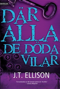 Där alla de döda vilar (e-bok) av J.T. Ellison