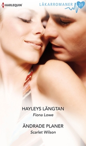 Hayleys längtan/Ändrade planer (e-bok) av Fiona