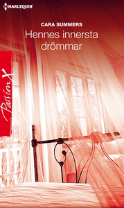 Hennes innersta drömmar (e-bok) av Cara Summers