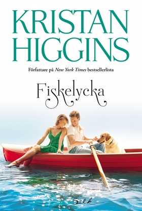 Fiskelycka (e-bok) av Kristan Higgins