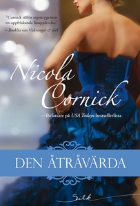 Den åtråvärda (e-bok) av Nicola Cornick
