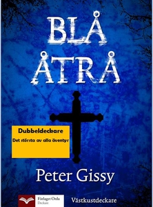 Blå åtrå - Det största av alla äventyr (e-bok)