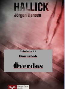 Hallick - Överdos (e-bok) av Jörgen Hansen