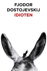 Idioten (Telegram klassiker) (e-bok) av Fjodor
