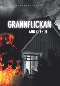 Grannflickan (e-bok) av Ann Olerot