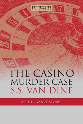 The Casino Murder Case (e-bok) av S. S. van Din
