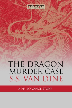 The Dragon Murder Case (e-bok) av S. S. van Din